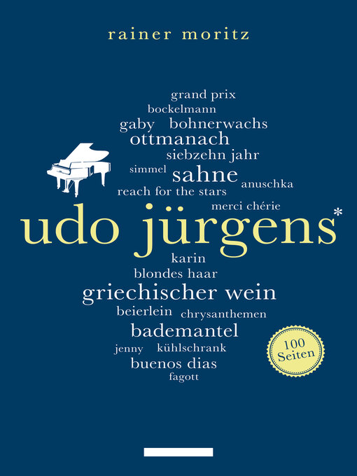 Title details for Udo Jürgens. 100 Seiten by Rainer Moritz - Available